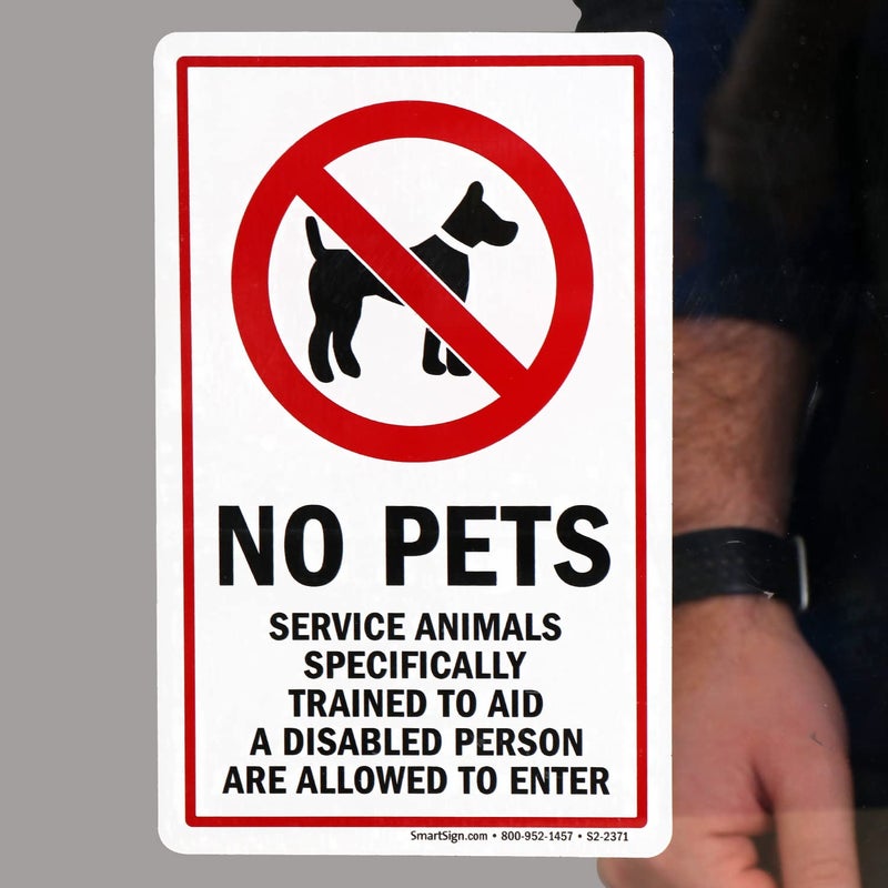 SmartSign â€œNo Pets, Service Animals Specifically Trained To Aid A Disabled Person Are Allowed To Enterâ€ Glass Door Decal | 8"x5" Polyester - Image 4